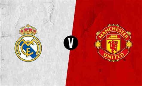 real madrid x manchester united